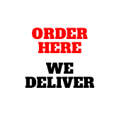 Order Here /  We Deliver
