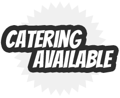 Catering Available